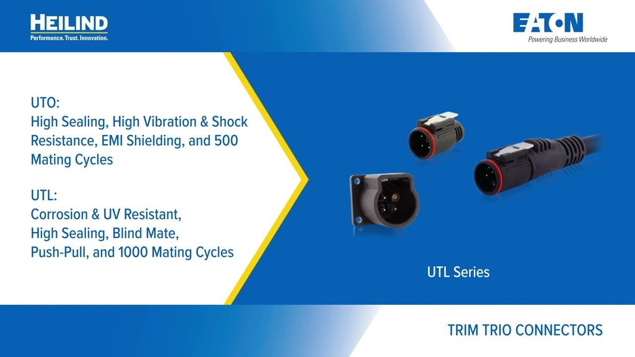 Eaton Trim Trio Connector Family | Heilind Electronics
